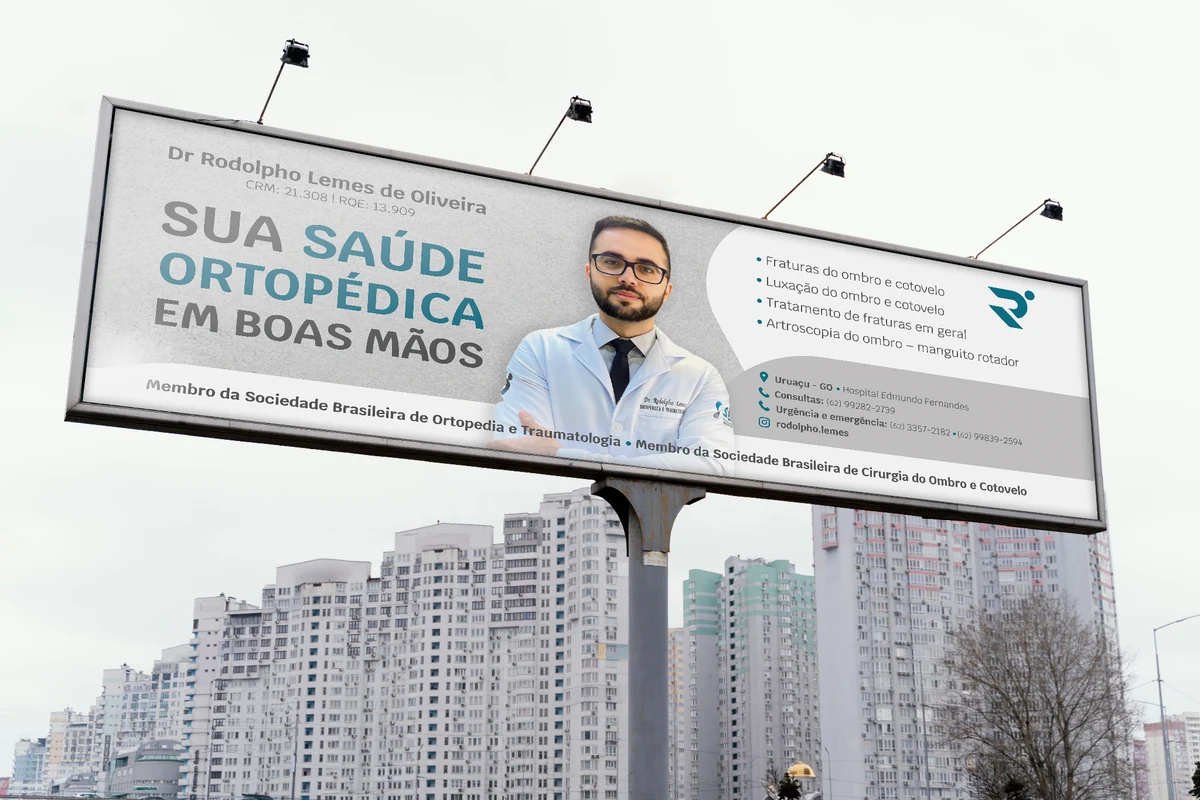 Mockup de outdoor do Dr. Rodolpho Lemes de Oliveira, ortopedista de ombro e cotovelo em Uruaçu, com CRM e RQE na arte